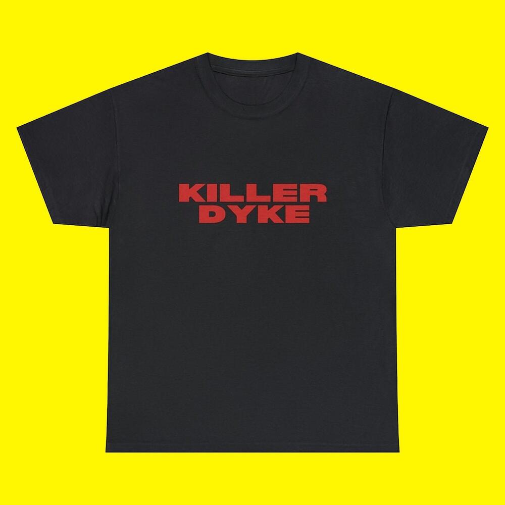 Funny Killer Dyke Lesbian Bisexual Pride Month Shirt